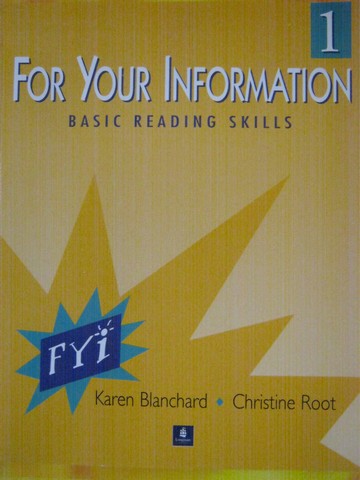 (image for) For Your Information 1 Basic Reading Skills (P) by Blanchard,