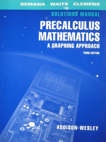 (image for) Precalculus 3rd Edition Solutions Manual (P) by Penny Dunham