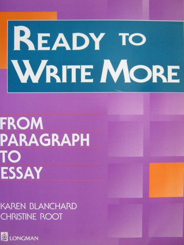 (image for) Ready to Write More From Paragraph to Essay (P) by Blanchard,