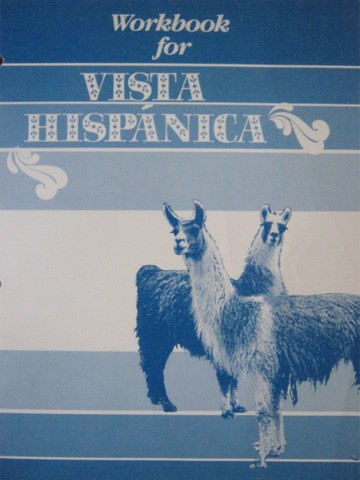 (image for) Vista Hispanica Workbook (P) by Heptner, Sternburg, Ginsburg,