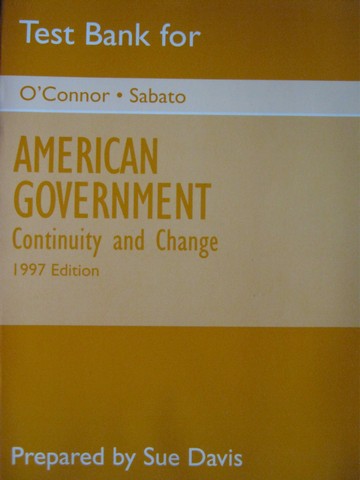 (image for) American Government Continuity & Change Test Bank (P) by Davis
