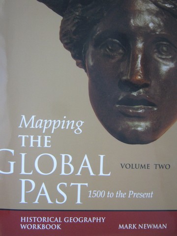 (image for) Mapping The Global Past V 2 Historical Geography Workbook (P)