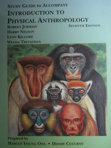 (image for) Introduction to Physical Anthropology 7th Edition Study Guide(P)