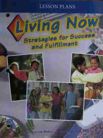 (image for) Living Now Strategies for Success & Fulfillment Lesson Plans (P)