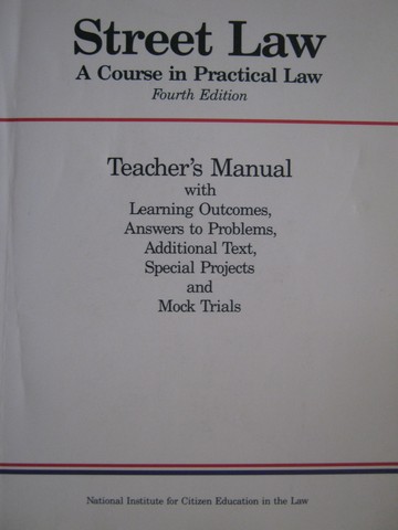 (image for) Street Law 4th Edition TM (TE)(P) by Arbetman, O'Brien & McMahon