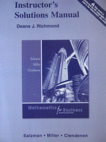 (image for) Mathematics for Business 8th Edition ISM (TE)(P) by Richmond