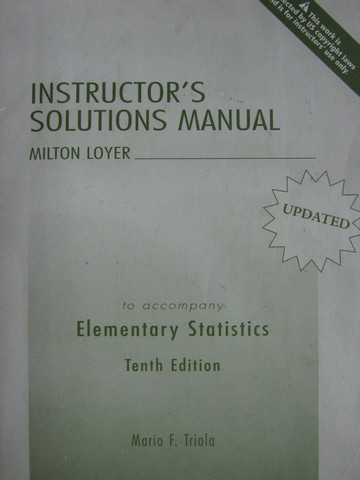 (image for) Elementary Statistics 10th Edition ISM (TE)(P) by Milton Loyer