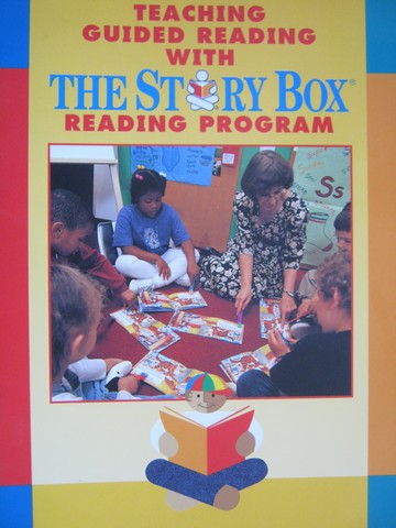 (image for) Teaching Guided Reading with The Story Box Reading Program (P)