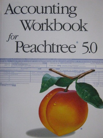 (image for) Peachtree 5.0 Accounting Workbook (P) by Allen, Heintz, & Parry