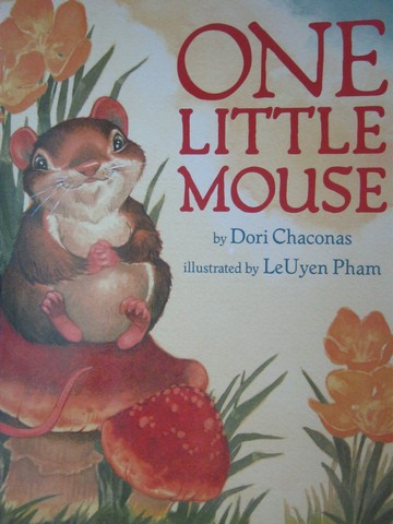(image for) Reading Street K.4 One Little Mouse (P)(Big) by Dori Chaconas