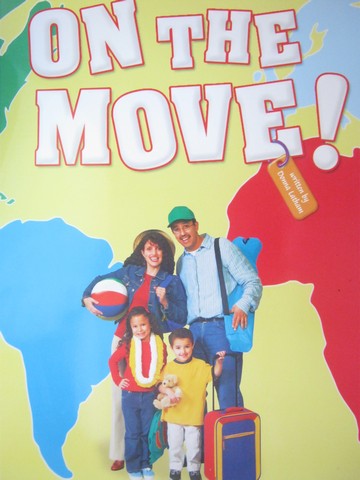 (image for) Reading Street K.5 On the Move (P)(Big) by Donna Latham