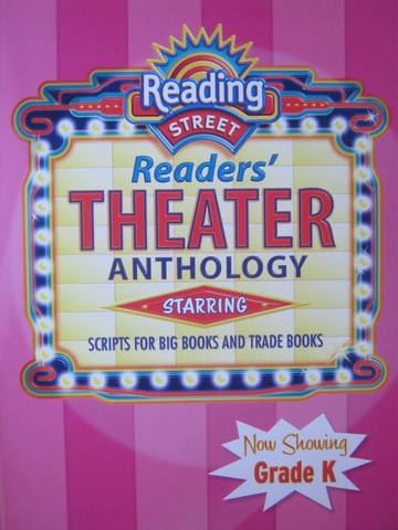 (image for) Reading Street K Readers' Theater Anthology (P)