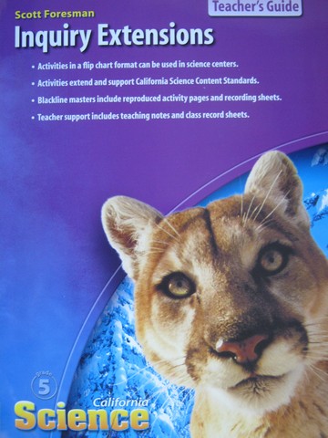 (image for) California Science 5 Inquiry Extensions TG (CA)(TE)(P)