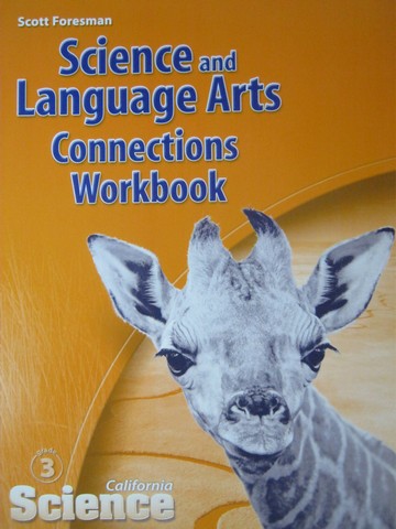 (image for) California Science 3 Science & Language Arts Connections (CA)(P)