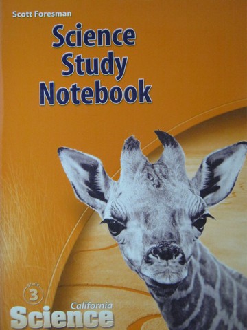 (image for) California Science 3 Science Study Notebook (CA)(P) by Cooney,