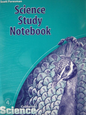 (image for) California Science 4 Science Study Notebook (CA)(P) by Cooney,