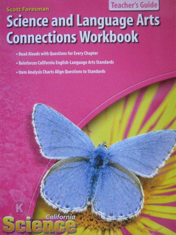 (image for) California Science K Science & Language Arts Connections (TE)(P)