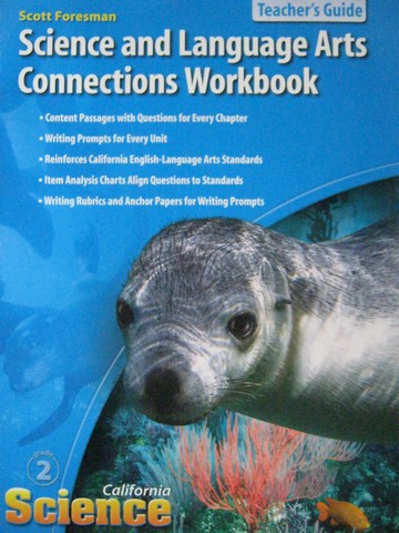 (image for) California Science 2 Science & Language Arts Connections (TE)(P)