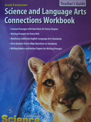 (image for) California Science 5 Science & Language Arts Connections (TE)(P)