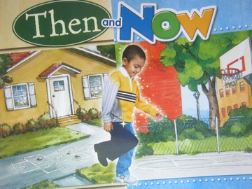 (image for) Reading Street K.3 Then & Now (P)(Big) by Tracy Sato