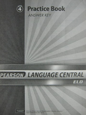 (image for) Pearson Language Central ELD 4 Practice Book Answer Key (P)