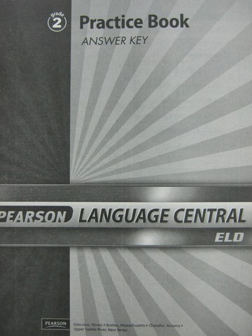 (image for) Pearson Language Central ELD 2 Practice Book Answer Key (P)