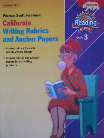 (image for) Reading Street 3 California Writing Rubrics & Anchor Papers (P)