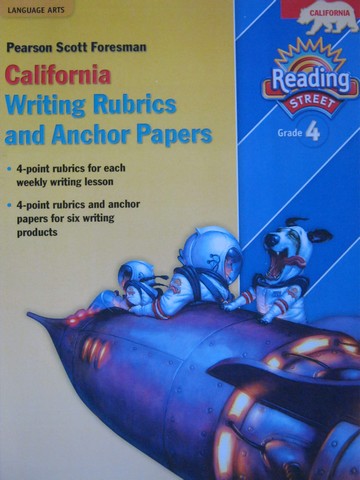 (image for) Reading Street 4 California Writing Rubrics & Anchor Papers (P)