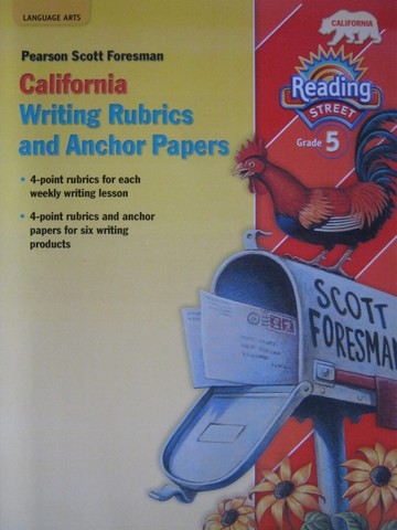 (image for) Reading Street 5 California Writing Rubrics & Anchor Papers (P)