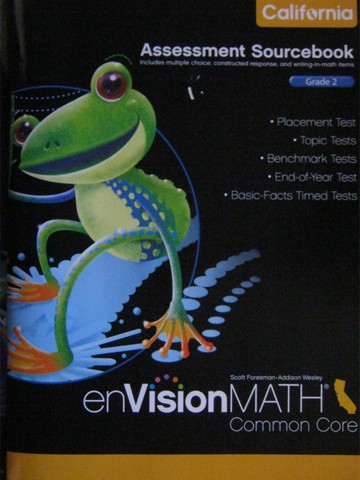 (image for) enVision Math California Common Core 2 Assessment Sourcebook (P)