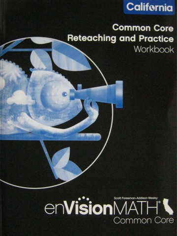 (image for) enVision Math California Common Core 4 Reteaching & Practice (P)