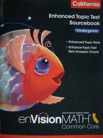 (image for) enVision Math California Common Core K Enhanced Topic Test (P)