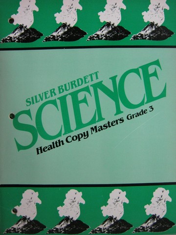 (image for) Silver Burdett Science 3 Health Copy Masters (P) by Bresher,