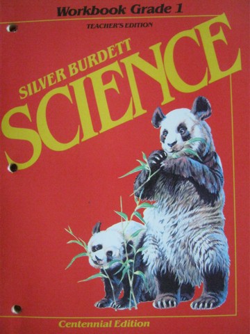 (image for) Silver Burdett Science 1 Centennial Edition Workbook TE (TE)(P)