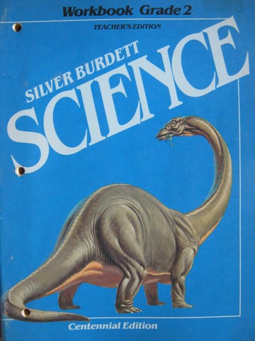 (image for) Silver Burdett Science 2 Centennial Edition Workbook TE (TE)(P)