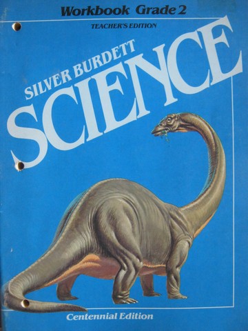(image for) Silver Burdett Science 2 Centennial Edition Workbook TE (TE)(P)