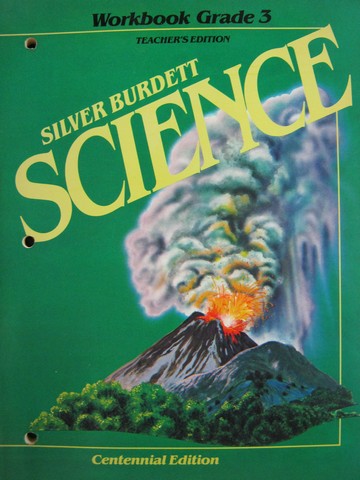(image for) Silver Burdett Science 3 Centennial Edition Workbook TE (TE)(P)