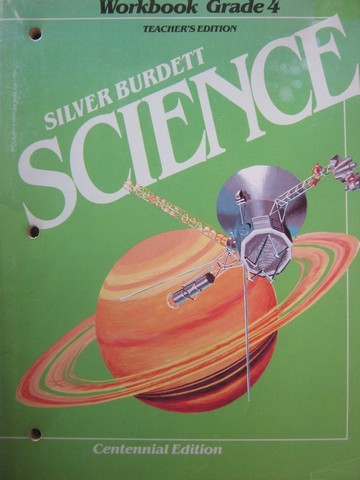 (image for) Silver Burdett Science 4 Centennial Edition Workbook TE (TE)(P)