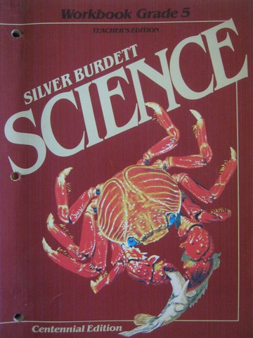 (image for) Silver Burdett Science 5 Centennial Edition Workbook TE (TE)(P)