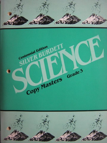 (image for) Silver Burdett Science 3 Centennial Edition Copy Masters (P)