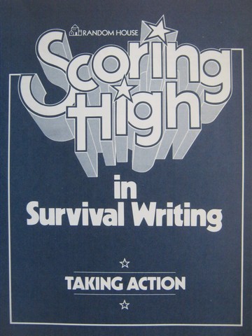 (image for) Scoring High in Survival Writing Taking Action (P) by Goodman