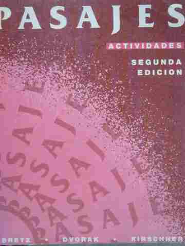(image for) Pasajes Segunda edicion Actividades (P) by Bretz, Dvorak,