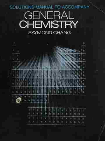 (image for) General Chemistry Solutions Manual (P) by Raymond Chang