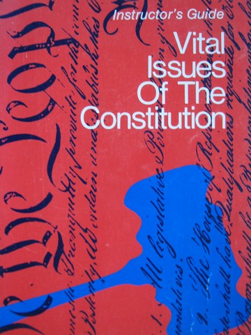 (image for) Vital Issues of the Constitution Instructor's Guide (TE)(P)
