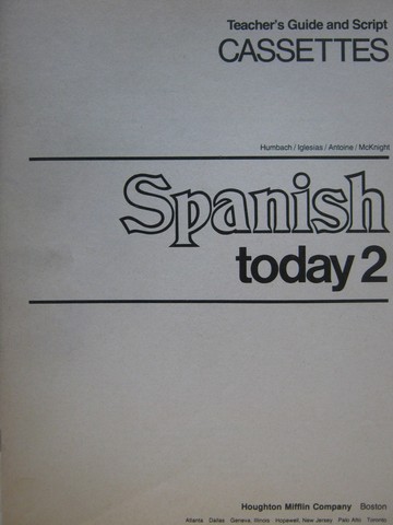 (image for) Spanish Today 2 Cassettes Teacher's Guide & Script (P)