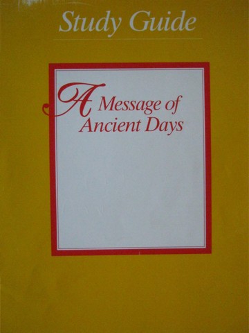 (image for) A Message of Ancient Days 6 Study Guide (P) - Click Image to Close