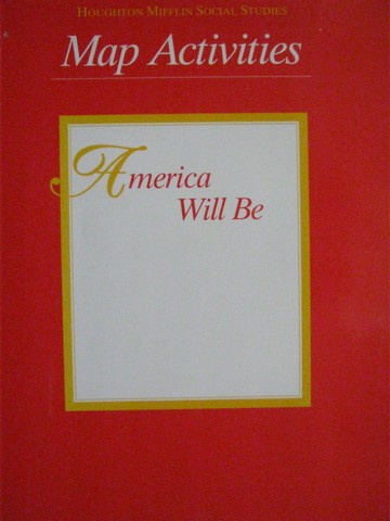 (image for) America Will Be 5 Map Activities (P)