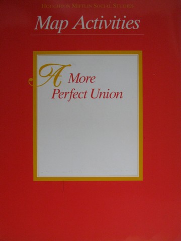 (image for) A More Perfect Union 8 Map Activities (P) - Click Image to Close