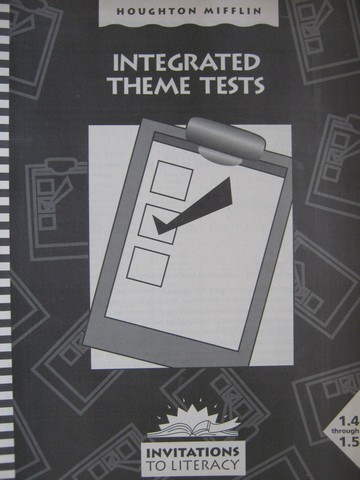 (image for) Invitations to Literacy 1.4-1.5 Integrated Theme Tests (P)