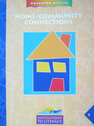 (image for) Invitations to Literacy 6 Home/Community Connections (P)